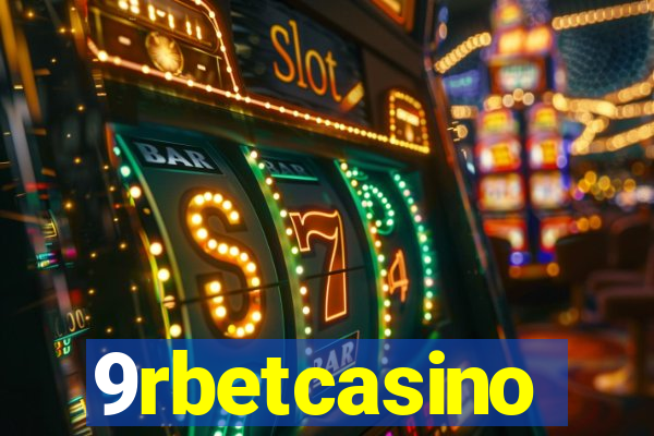 9rbetcasino