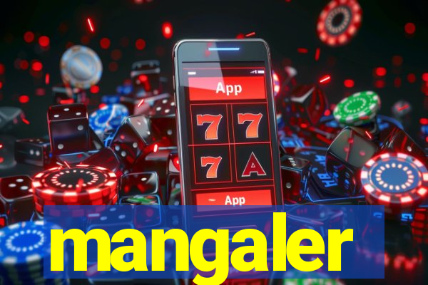 mangaler