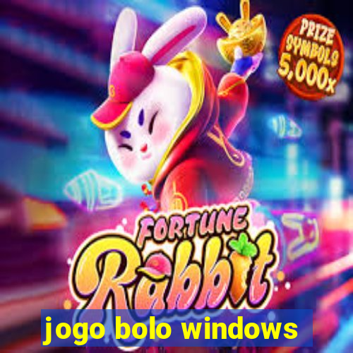 jogo bolo windows