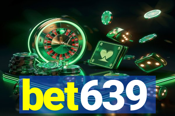 bet639