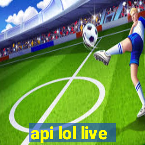 api lol live