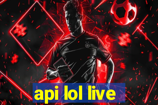 api lol live