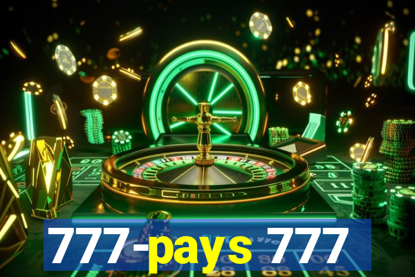 777-pays 777