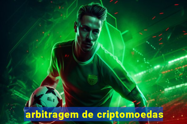 arbitragem de criptomoedas