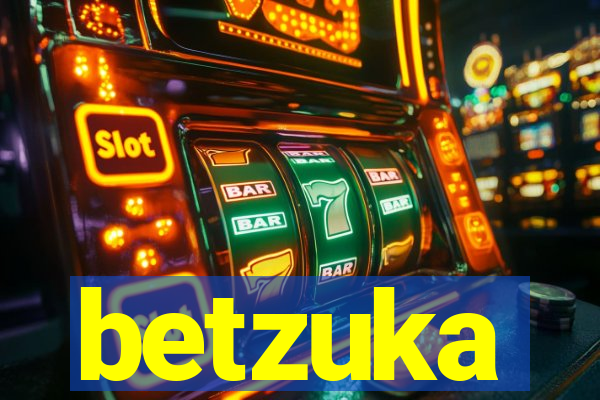 betzuka