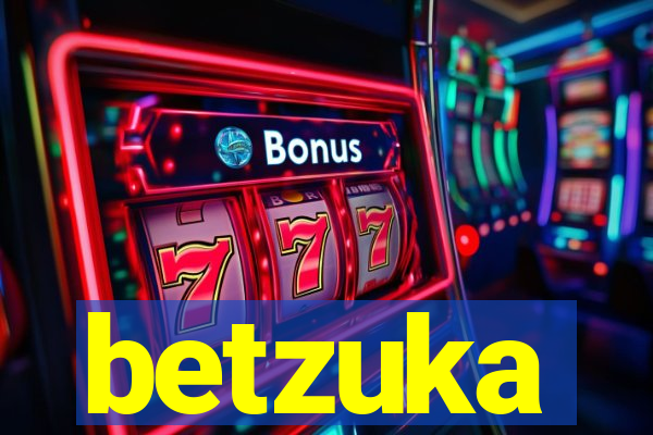 betzuka