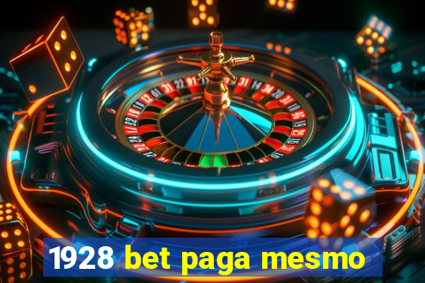 1928 bet paga mesmo