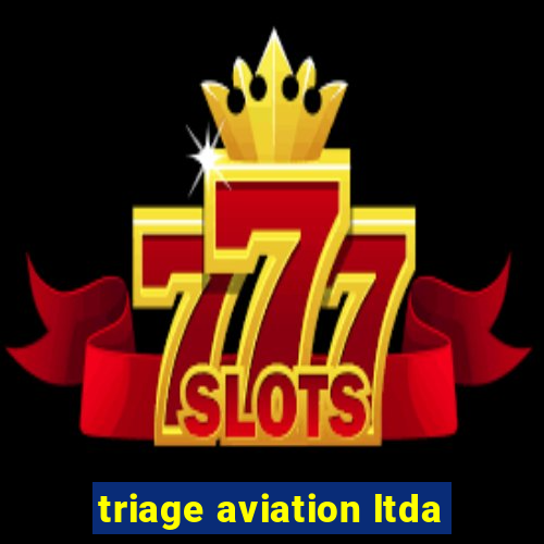 triage aviation ltda