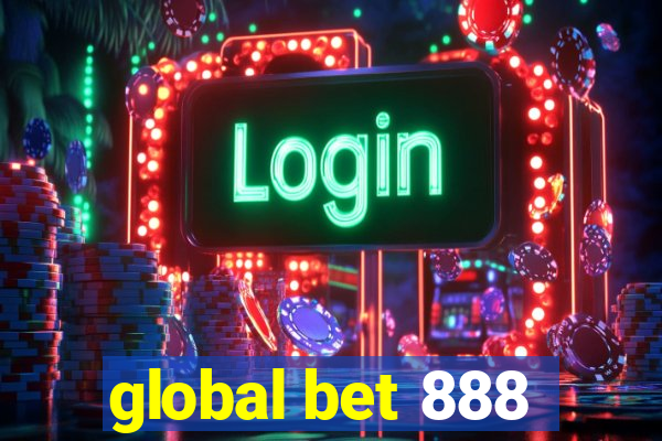 global bet 888