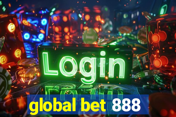 global bet 888