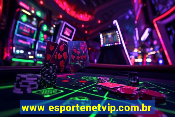 www esportenetvip.com.br