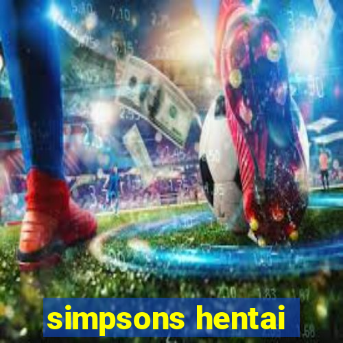 simpsons hentai