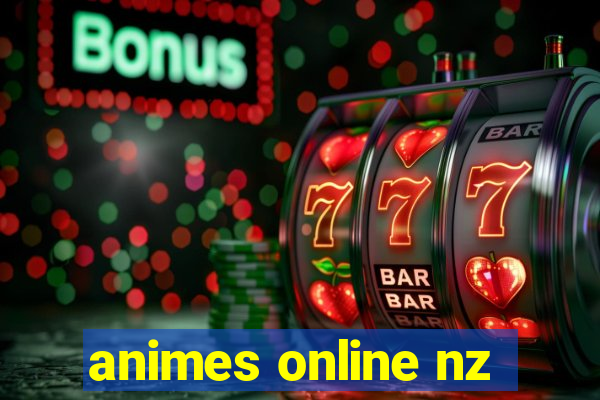 animes online nz