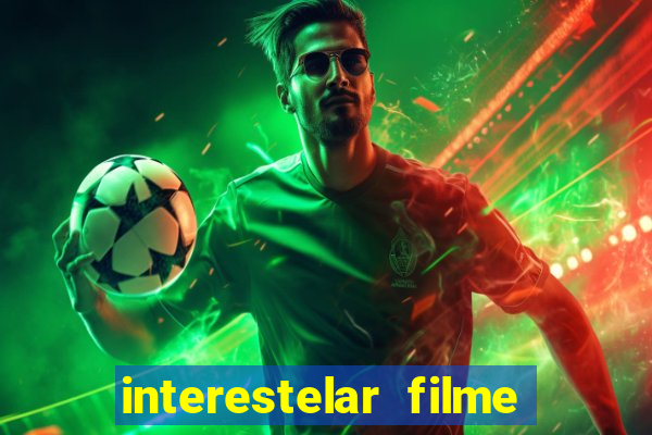 interestelar filme completo dublado telegram