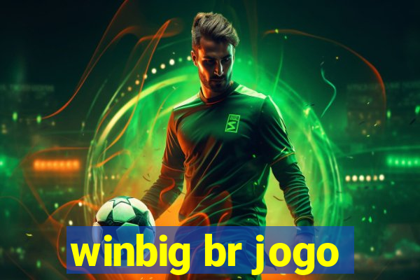 winbig br jogo