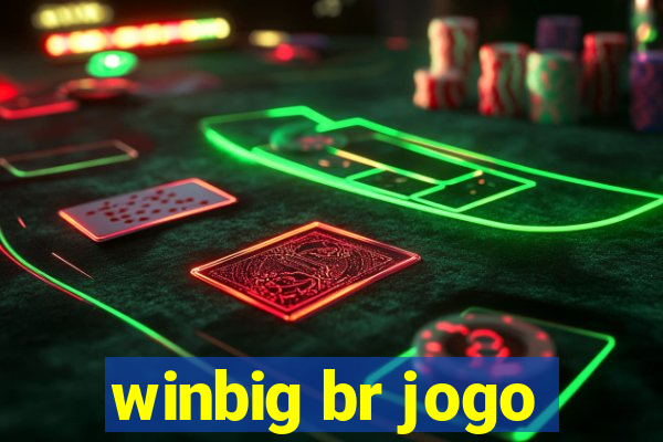 winbig br jogo