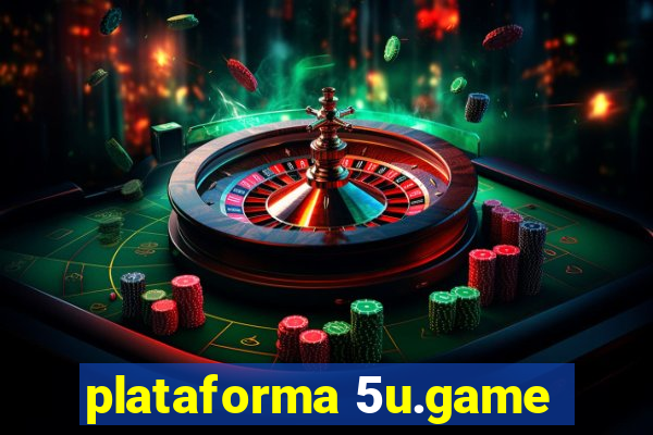 plataforma 5u.game