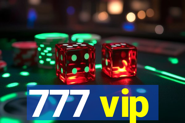 777 vip