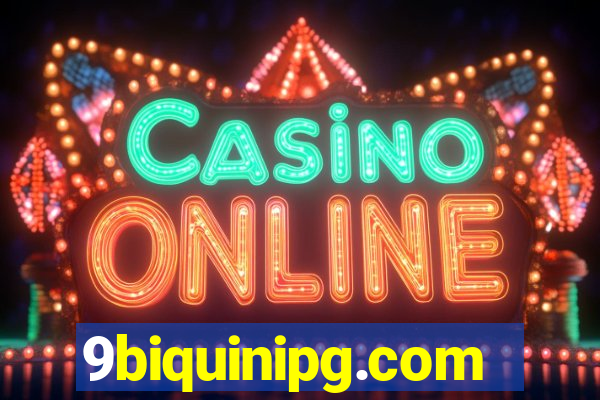 9biquinipg.com