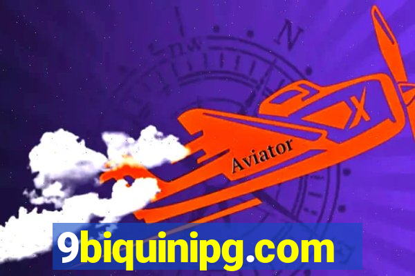 9biquinipg.com