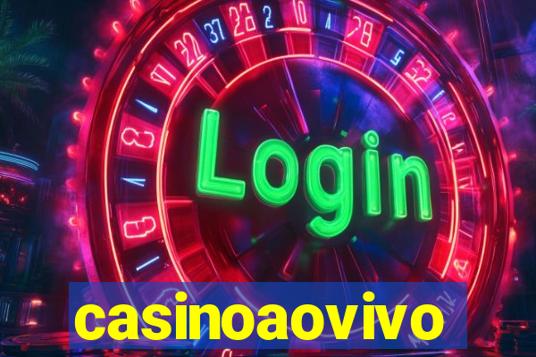 casinoaovivo