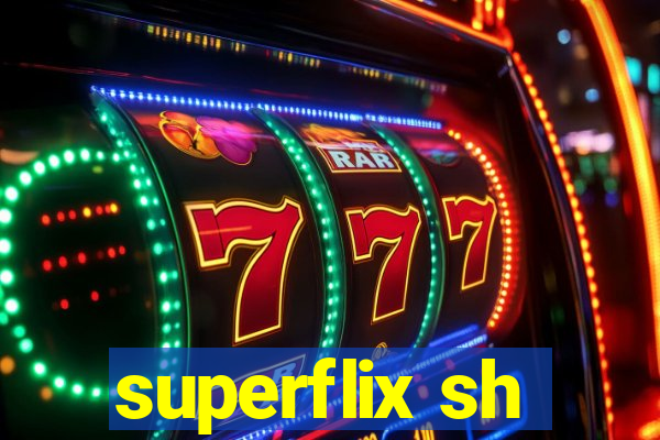 superflix sh