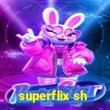 superflix sh