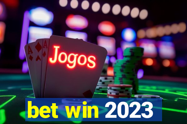 bet win 2023