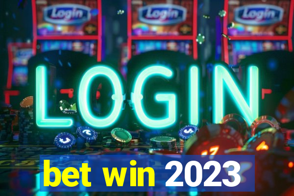 bet win 2023