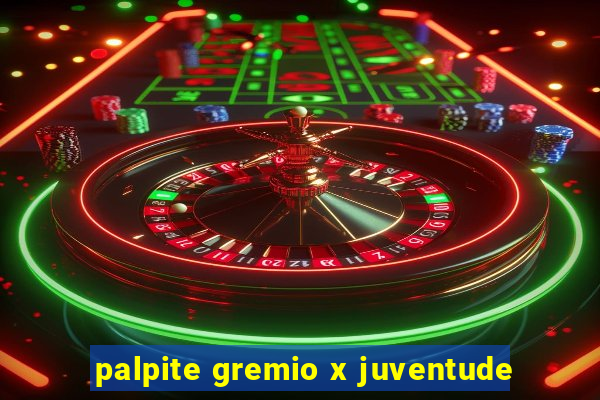 palpite gremio x juventude