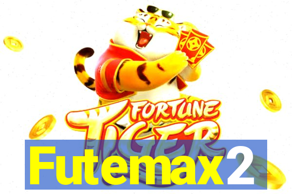 Futemax2