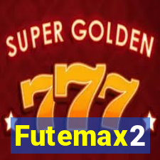 Futemax2