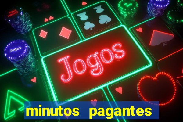 minutos pagantes fortune tiger atualizado