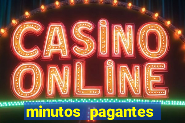 minutos pagantes fortune tiger atualizado