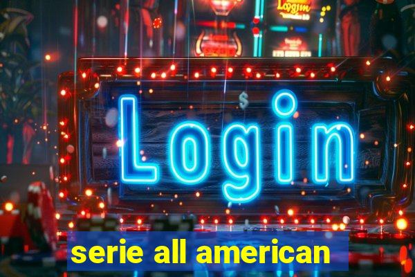 serie all american