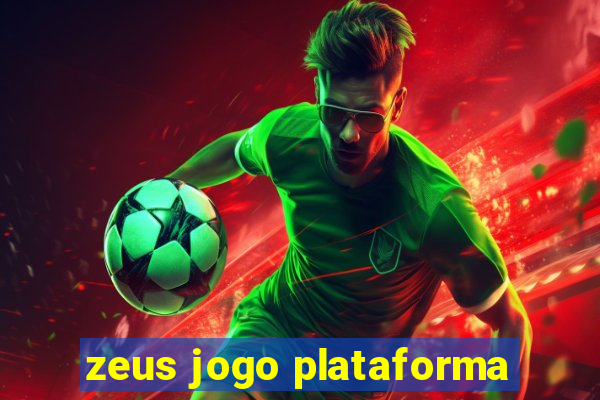 zeus jogo plataforma