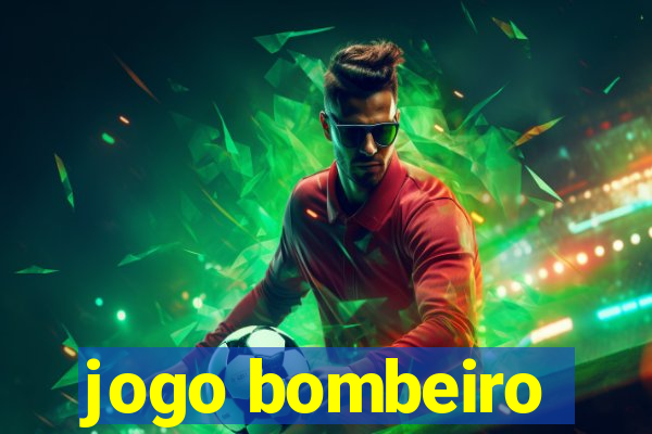 jogo bombeiro