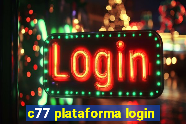 c77 plataforma login