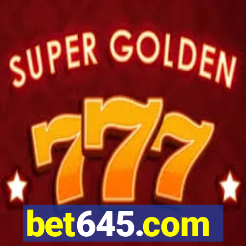 bet645.com