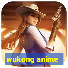 wukong anime