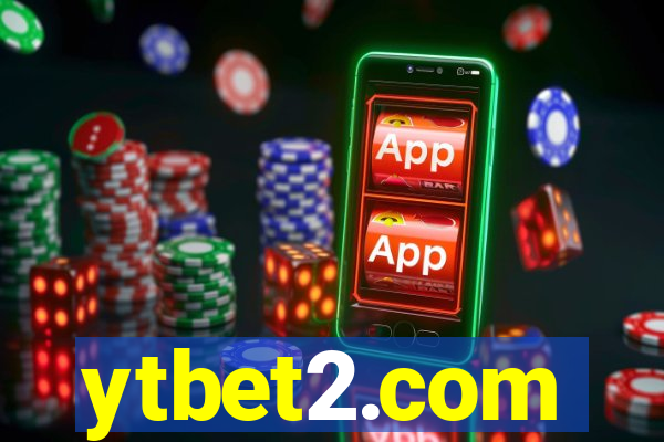 ytbet2.com