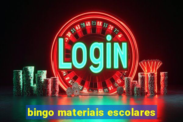 bingo materiais escolares