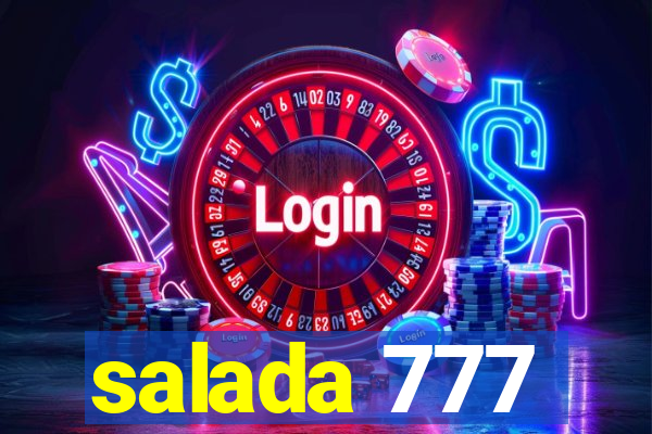 salada 777