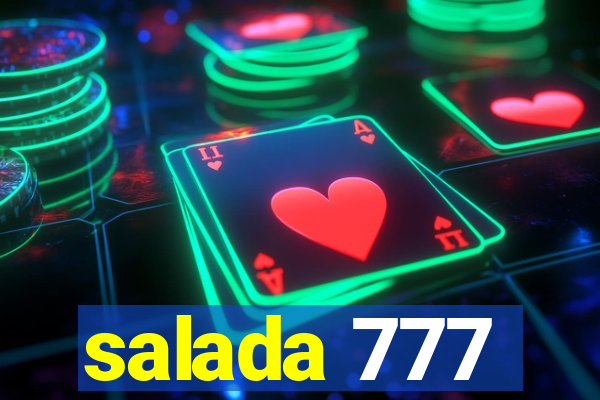 salada 777