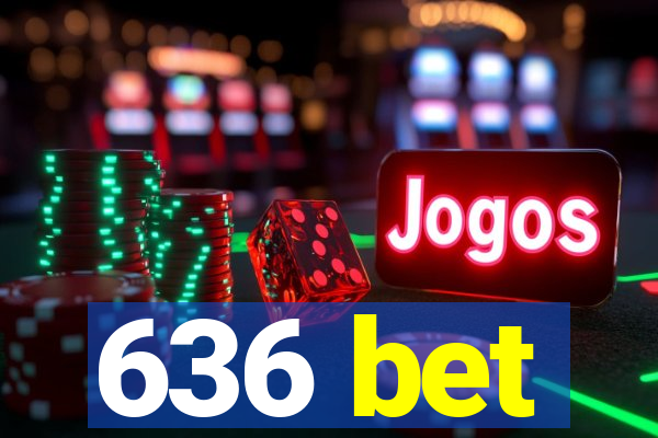 636 bet