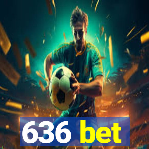 636 bet