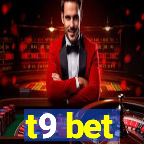 t9 bet