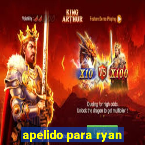 apelido para ryan