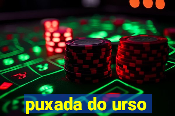 puxada do urso