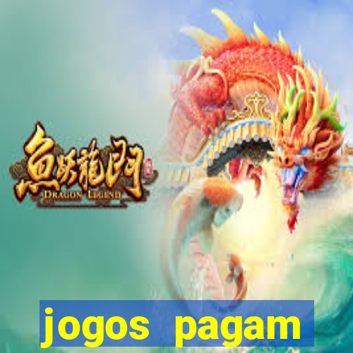 jogos pagam dinheiro de verdade